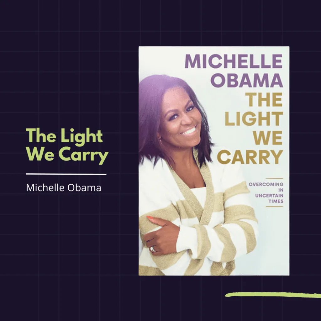 The Light We Carry By Michelle Obama | Top 5 book recommendations for 2023